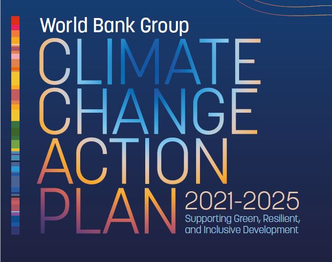 World Bank Group Climate Change Action Plan 20212025 Supporting